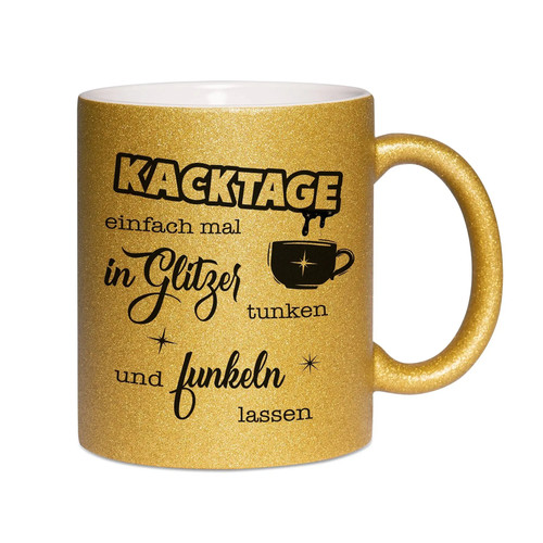 Glitzertasse mit spruch - glitzertasse,