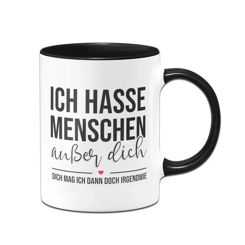 Tasse ich hasse - ich,