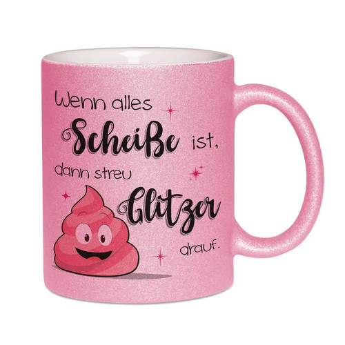 Glitzertasse mit spruch - glitzertasse,