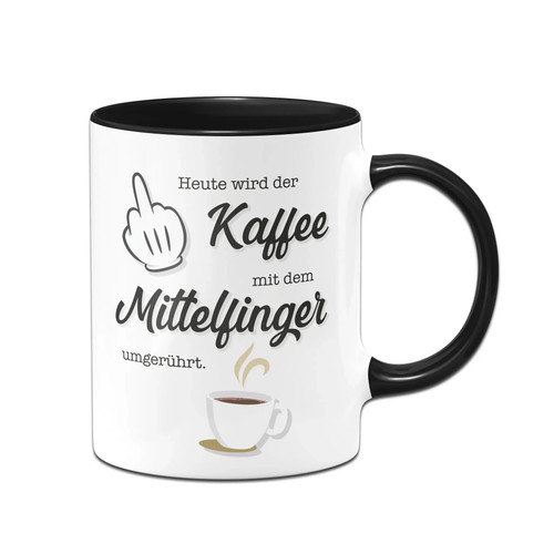Tasse mit spruch lustiger - mit,