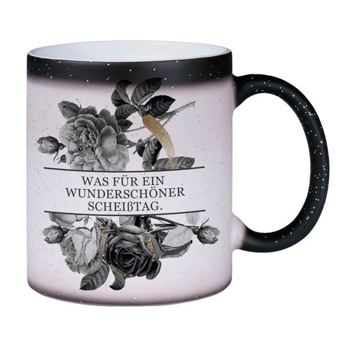 Glitzer zaubertasse scheißtag - glitzer-zaubertasse,